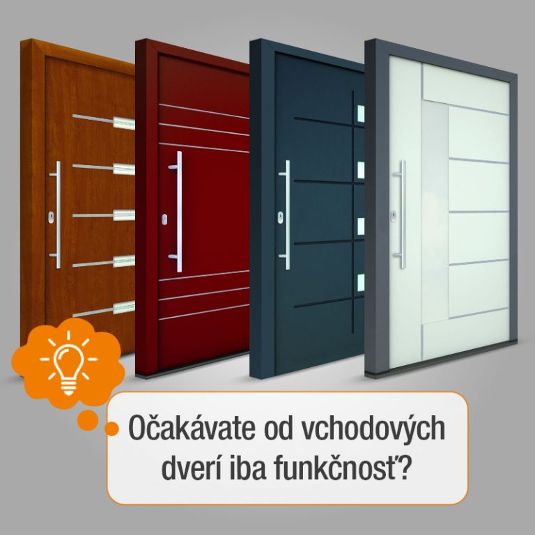 Očakávate od vchodových dverí iba funkčnosť?