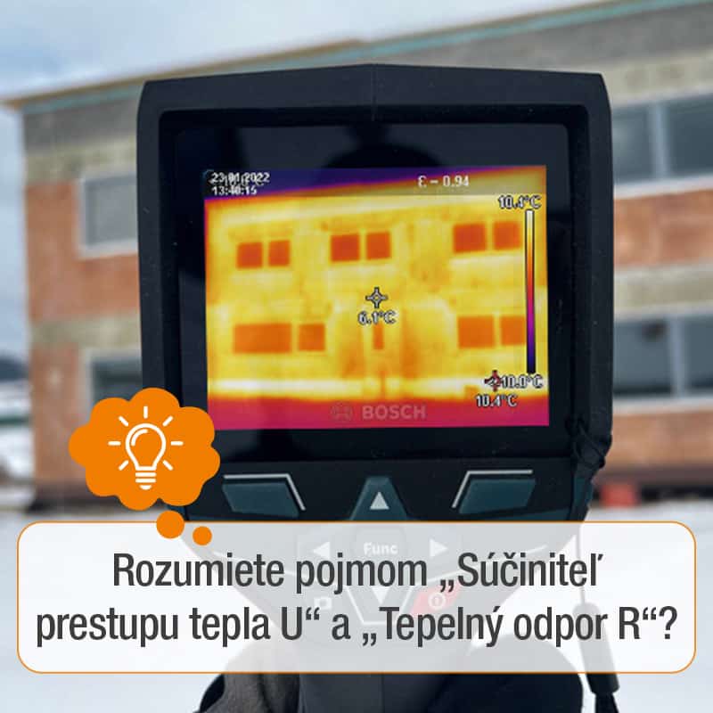 Rozumiete pojmom „Súčiniteľ prestupu tepla U“ a „Tepelný odpor R“ - náhľadová fotka