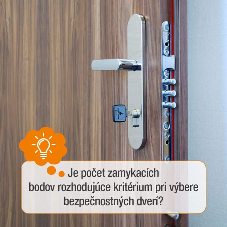 Je počet zamykacích bodov rozhodujúce kritérium pri výbere bezpečnostných dverí?