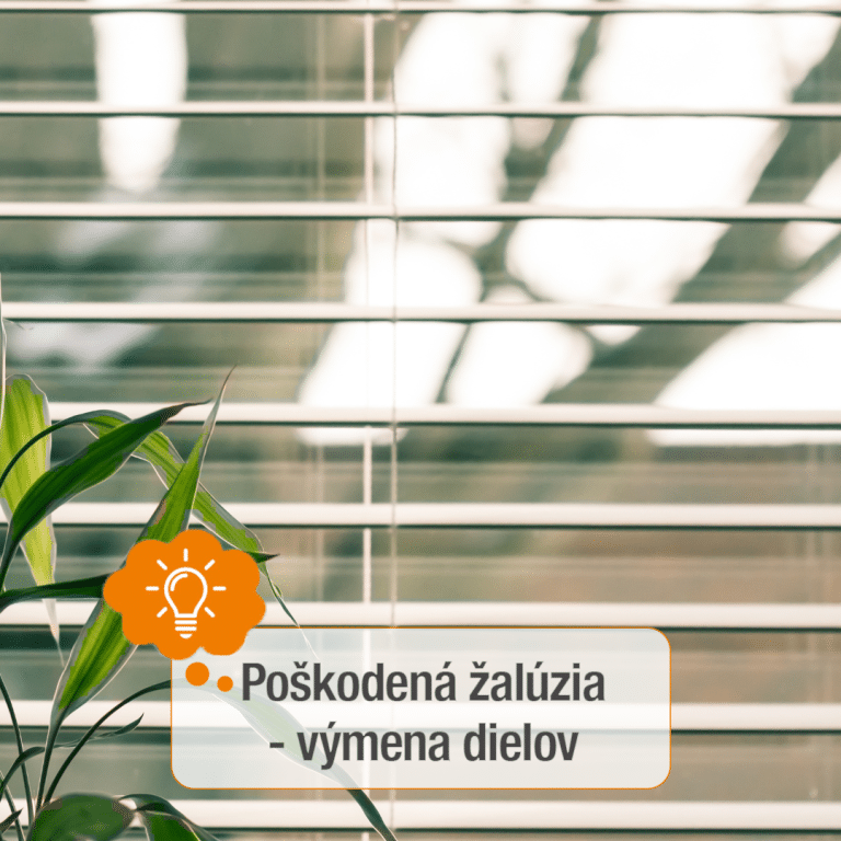 Poškodená žalúzia - výmena dielov