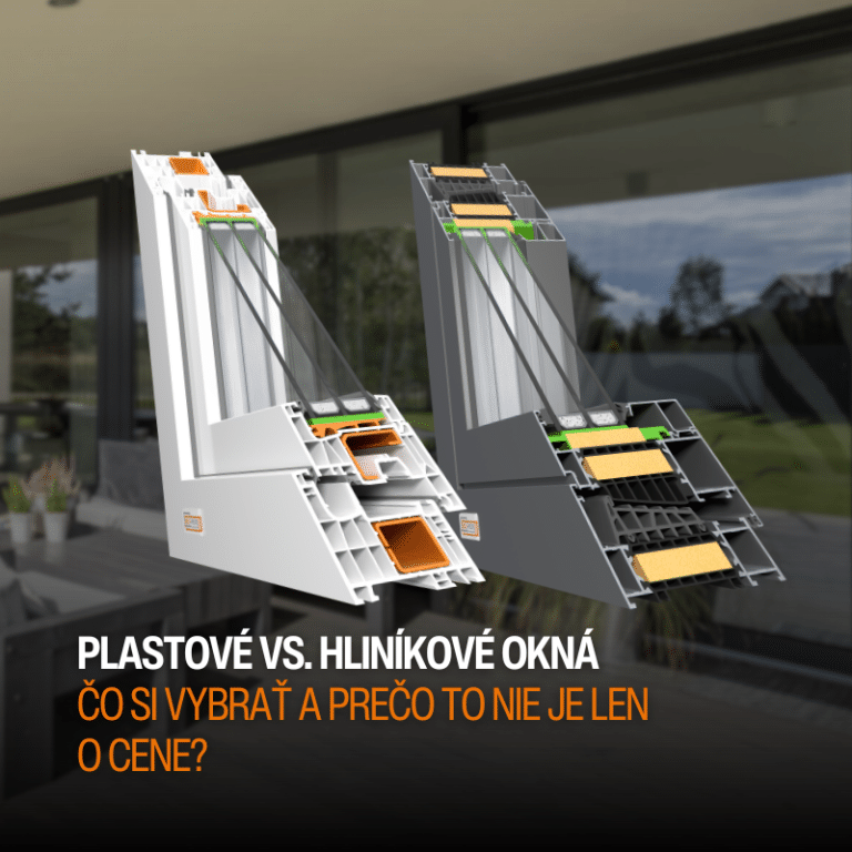 Plastové vs. hliníkové okná – čo si vybrať a prečo to nie je len o cene